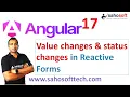 value changes status changes in Reactive Forms Angular Forms Angular 17 Tutorials in Hindi