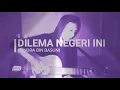 Download Lagu Dilema Negeri ini (Dilema hati kami lebih ngeri)