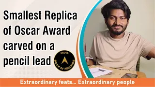 Smallest Replica of Oscar Award carved on a pencil lead