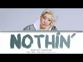 EXO-SC (세훈&찬열) –Nothin' (CHANYEOL Solo) (Color Coded Han|Rom|Eng Lyrics)
