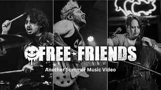 Free Friends Another Summer Free Friends Another Summer