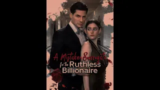 A Mistaken Surrogate For The Ruthless Billionaire Is Coming Soon On GoodShort APP Goodshort 