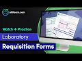 Introduction to Laboratory Requisition Forms