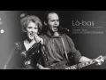 Lá-bas - Celine Dion/Jean-Jacques Goldman