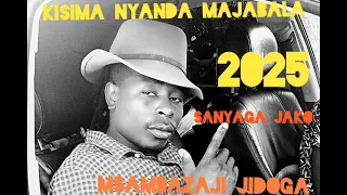 KISIMA NYANDA MAJABALA SANYAGA JAKO MSAMBAZAJI JIDOGA 2025  KISIMA NYANDA MAJABALA SANYAGA JAKO MSAMBAZAJI JIDOGA 2025