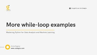 Module 3 More while loop examples