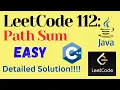 LeetCode 112 Path Sum EASY C JAVA Detailed Solution