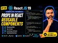 React JS 19 Tutorial in 2026 Props In ReactJs Reusable components in ReactJs