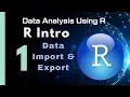 How to Import and Export data in R