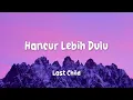 Last Child   Hancur Lebih Dulu Lirik Lagu