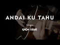 ANDAI KU TAHU // UNGU // KARAOKE GITAR AKUSTIK NADA CEWE ( FEMALE )