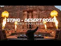 Lagu Sting Desert Rose | Afro House Remix