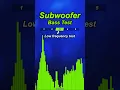 Bass test - Low frequency test for your #subwoofer