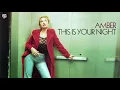 Amber - This Is the Right Time