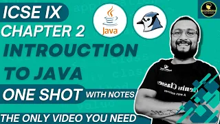Introduction to jawa icse 9 chapter 2 computer application class 9 session 2024-25 restart