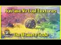 Runtime Virtual Textures The Ultimate Starter Guide UE5