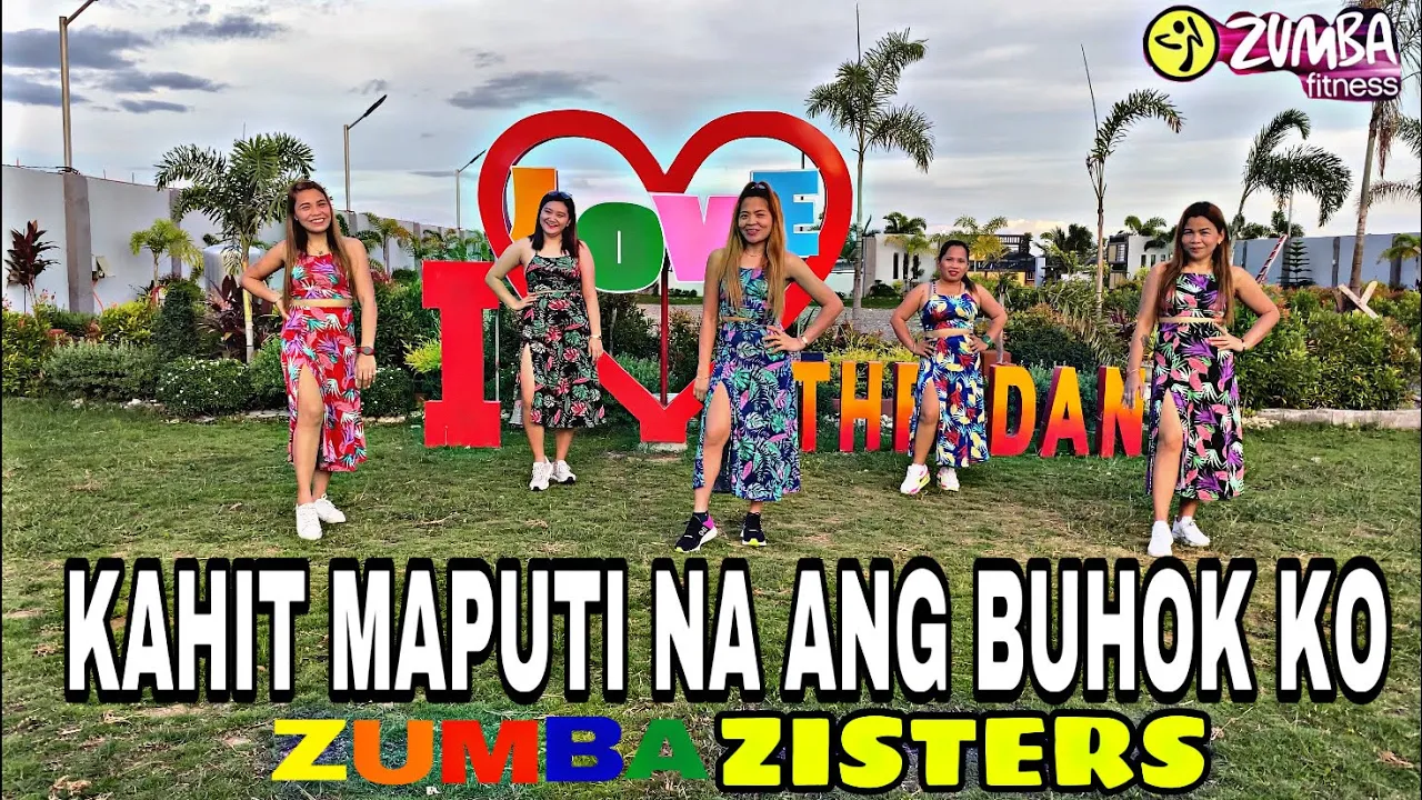 KAHIT MAPUTI NA ANG BUHOK KO | OPM | ZUMBA DANCEFITNESS | ZUMBAZISTERS | ZZ ANN