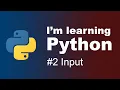 I m learning Python Input statement