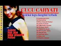 Download Lagu Cucu Cahyati Full Album Lagu Dangdut Lawas Terbaik