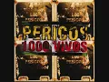Los Pericos - Pupilas Lejanas