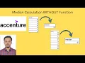 Accenture SQL Interview Question Median Calculation without Function