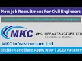 MKC Infrastructure Ltd New Recruitment For Civil Engineers 2020 Jobs Vacancy The Job Informer