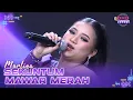 Download Lagu MARLINA (Jakarta) - Sekuntum Mawar Merah X Milikku | DMD PANGGUNG REZEKI
