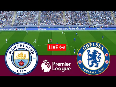 Video Thumbnail: [LIVE] Manchester City vs Chelsea Premier League 25/26 Full Match - Video Game Simulation