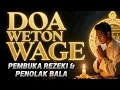 Download Lagu Rahasia Weton Wage: Doa Sakti Pembawa Rezeki \u0026 Penolak Bala