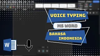 Download Cara Aktifkan Voice Typing di Microsoft Word || Tutorial Mengetik Dengan Suara Bahasa Indonesia MP3