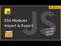 Ep19 - How to Organise your Code like a Pro Learn ES6 Modules