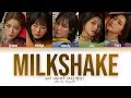 Download Lagu Red Velvet (레드벨벳) - Milkshake (Color Coded Lyrics Eng/Rom/Han/가사)