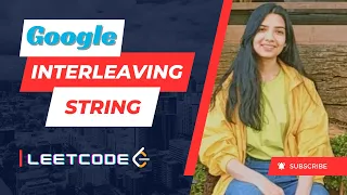 97 Interleaving String Leetcode Medium Java Dynamic Programming Google