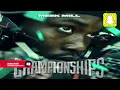 Meek Mil - Going Bad (Clean) ft. Drake