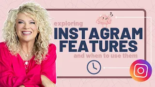 Exploring Instagram s Features and When to Use Them