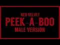 Download Lagu [MALE VERSION] Red Velvet - Peek-A-Boo