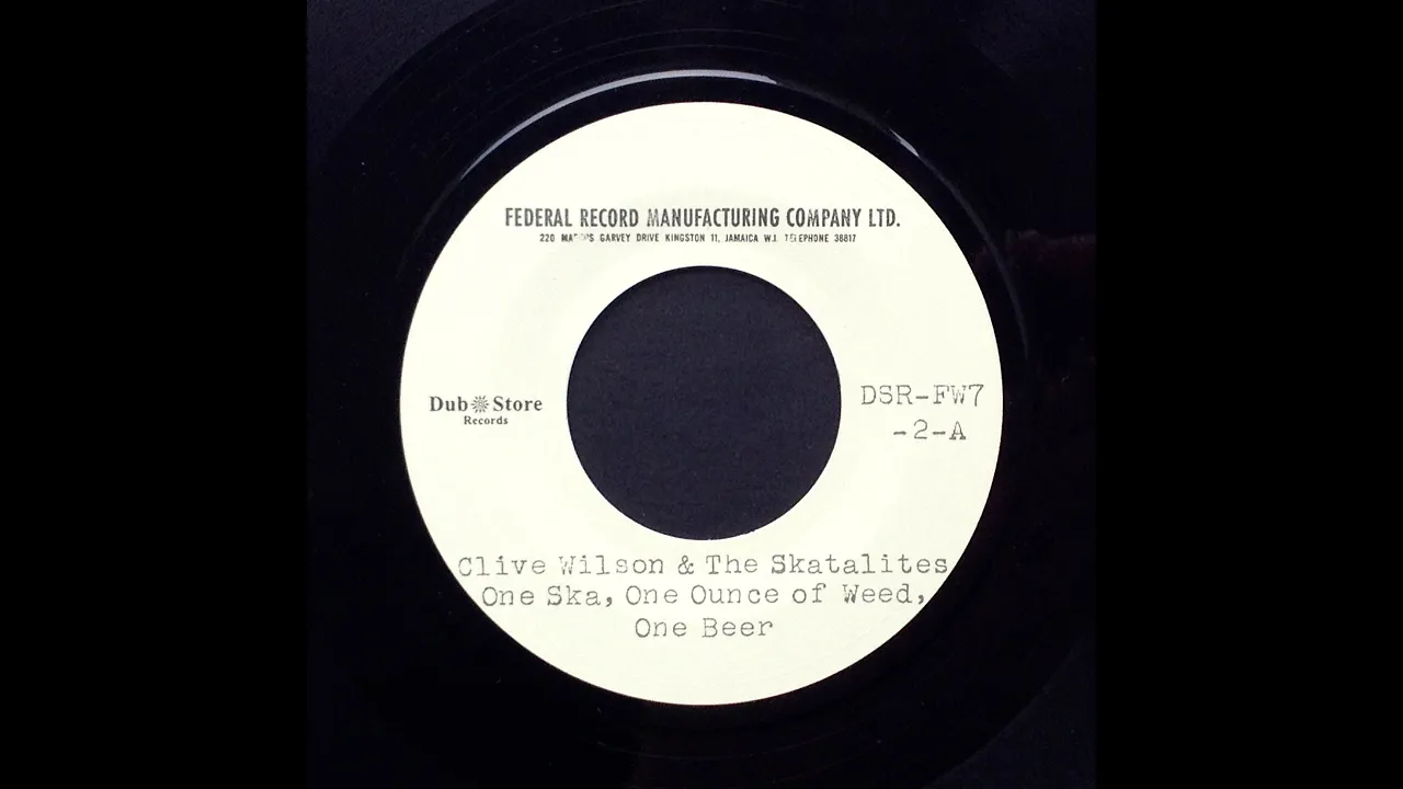 Clive Wilson & The Skatalites - One Ska, One Ounce Of Weed, One Beer Clive Wilson & The Skatalites - One Ska, One Ounce Of Weed, One Beer