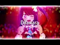 Dilawara - The PropheC『edit audio』