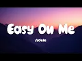 Download Lagu Adele - Easy On Me (Official Lyric Video)