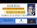 17 Welcome Message Using else and assert statements to develop the validate function