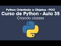 Classes - Object-Oriented Python