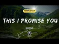 Download Lagu This I Promise You - NSYNC (Female Key) | Piano Instrumental Music with Lyrics