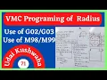 vmc programing II Radius milling ll use of ll use of sub program ll M98 ll Udai Kushwaha