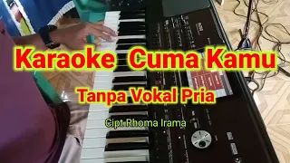 Download Cuma Kamu Karaoke duet Tanpa Vokal Cowok KORG PA700 @hilyanada8494 MP3