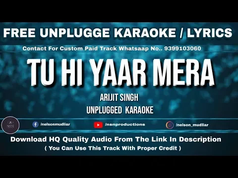 Download MP3 Tu Hi Yaar Mera | Free Unplugged Karaoke Lyrics | Pati Patni Aur Woh | Arijit Singh,Neha Kakkar