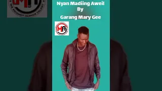 nyan madiing aweil by garang mary gee new song audio 2026 map promotions tv 