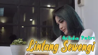 Download Arlida Putri - Lintang Sewengi [Official Music Video] MP3