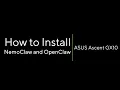 How to Install NemoClaw and OpenClaw on ASUS Ascent GX10
