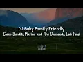 Download Lagu DJ Baby Family Friendly - Clean Bandit dan Terjemahan Indonesia Harta Tahta ... TikTok Lagu