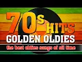 Lagu Golden Oldies 70s | 70s Greatest Hits | The Most Beautiful Songs of the 1970s